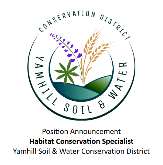Habitat Conservation Specialist Opening Yamhill Soil & Water